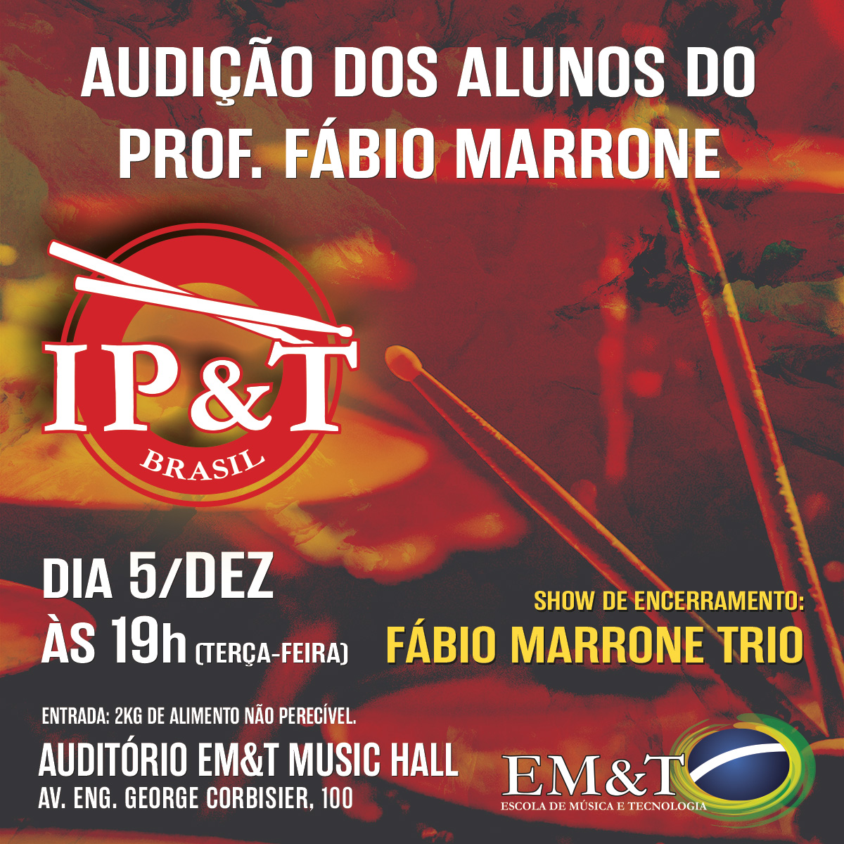 Audição de bateria, dia 05 de dezembro
