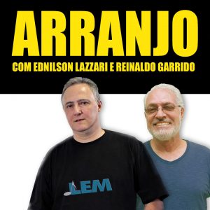 Arranjo com Ednilson Lázzari e Reinaldo Garrido Arranjo com Ednilson Lázzari e Reinaldo Garrido