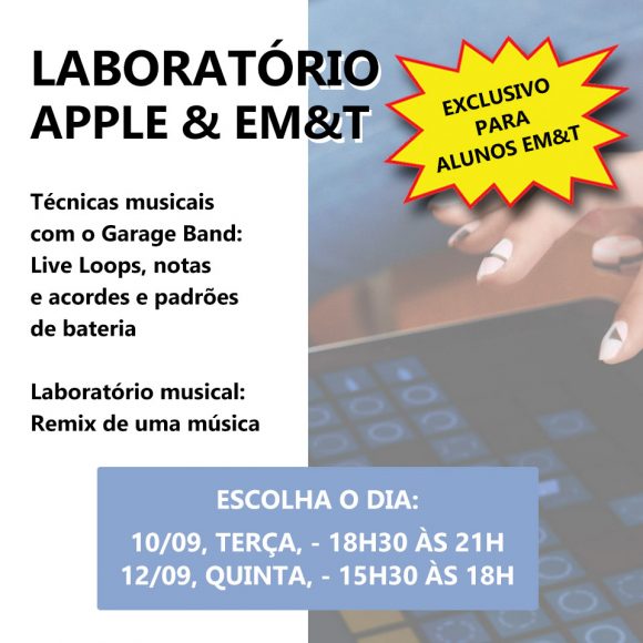 Laboratório Apple & EM&T: Inscreva-se para participar Laboratório Apple & EM&T: Inscreva-se para participar